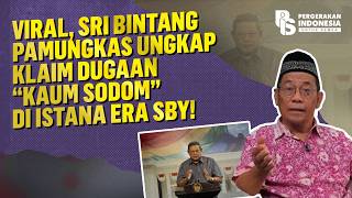 Sri Bintang Pamungkas Goes Viral, Reveals Alleged Claims of 'Sodomites' in the Palace During the ...