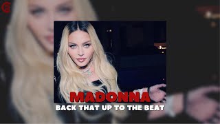 Madonna - Back That Up To The Beat ( TikTok Version/Speed Up )