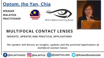 Multifocal Contact Lenses - Insights, Updates & Application. | OOLS | Optom. Jho Yan, Chia