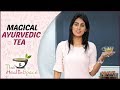 How to make herbal tea | Magical Ayurvedic Tea | Herbal Tea Recipe | The Health Space