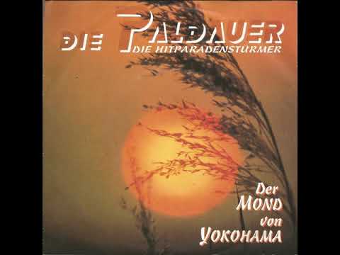 Der Mond Von Yokohama   - Die Paldauer  -----  Piratenmuziek ---  Duits