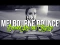 Melbourne bounce mix by bouncnglow  jayclap ep8  dirty electro house  best of 2017