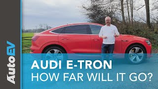 Audi e-Tron Sportback - Real-world range test. How far will it go?