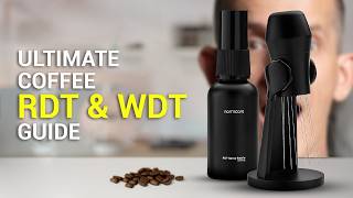 Ultimate Guide to using RDT & WDT for Espresso