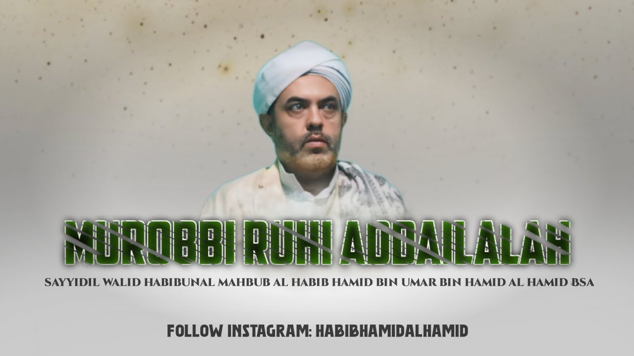 TRANSISI FOTO AL HABIB HAMID BIN UMAR AL HAMID #mtalhusna #Hbhamid# ...