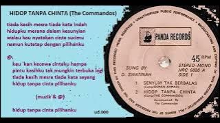 D. Swatinah & The Commandos - Hidop Tanpa Chinta (The Commandos) - 1970