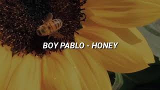 • boy pablo - honey (lyric) // sub indo