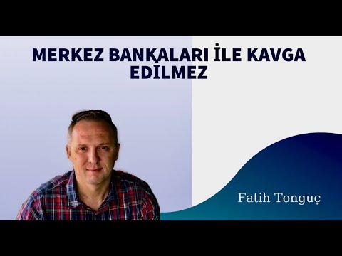 MERKEZ BANKALARI İLE KAVGA EDİLMEZ (26.11.2023)