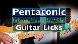 Linking Pentatonic scales and blues scales - Lick Friday Week 343