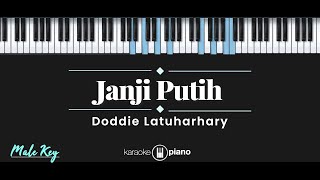 Janji Putih - Doddie Latuharhary (KARAOKE PIANO - MALE KEY)