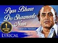 Pyar bhare do sharmeele nain by me.i hassan  full song with lyrics  romantic sad song