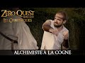 Zero quest  alchimiste  la cogne mdival comdie