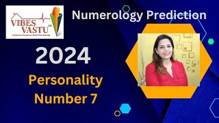 Numerology Prediction for Personality Number 7