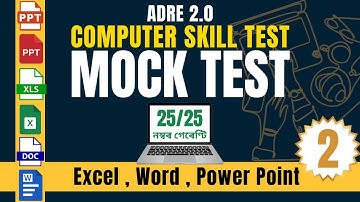 ADRE 2.0 Computer Skill Test Mock Test 2 ! Excel, Word, PowerPoint A to Z  Practice
