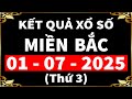 XSMB - KQXSMB - XSQN - xổ số MIỀN BẮC hôm nay ngày 1/7/2025 - KQXS Quảng Ninh