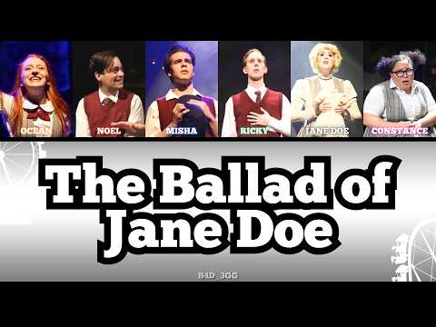 7. The Ballad of Jane Doe (Ride the Cyclone) - Color Coded Lyrics