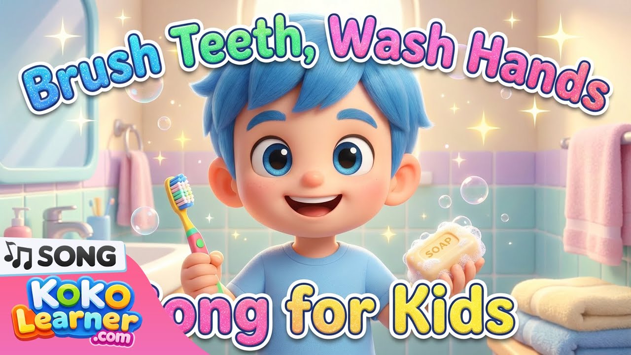 Healthy Habits Song for Kids 🚿 | Brush Teeth, Wash Hands & Stay Clean