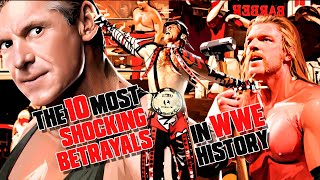 The 10 Most Shocking Betrayals in WWE History