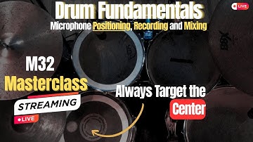 How To Position, Mic, Record and Mi￼x Drums On A Midas M32