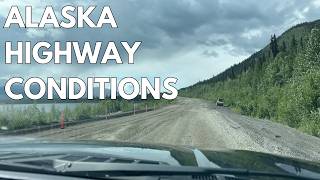 Alaska Highway Road Conditions Destruction Bay to Alaska Border