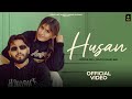 Husan  jorge gill  raavi kaur bal  official music new punjabi song 2024