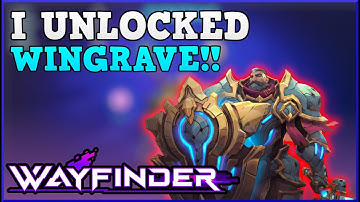 Wingrave Unlock on Wayfinder