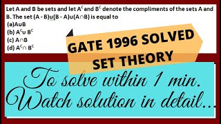 Gate CSE 1996 solved question | Set Theory