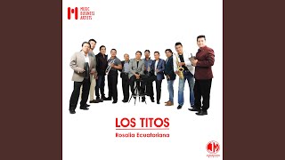 Video thumbnail of "Los Titos - La Mosita (Mosaico)"