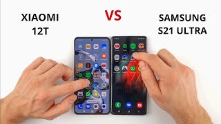 Xiaomi 12T vs Samsung S21 Ultra | SPEED TEST