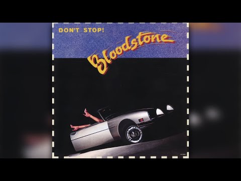 Bloodstone - Just Wanna Get The Feel Of It