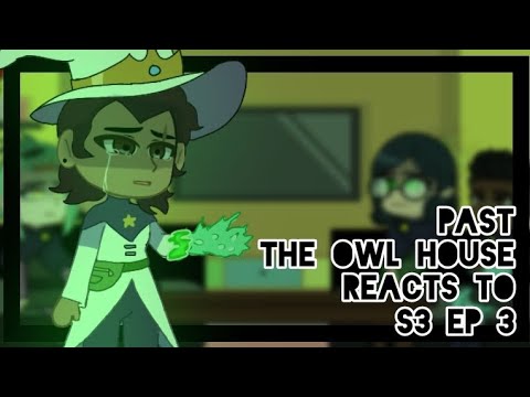 Past The Owl House reacts to the future || 17/? || Gacha Club || The ...