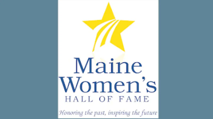 Maine Women's Hall of Fame 2020 & 2021 Induction C...