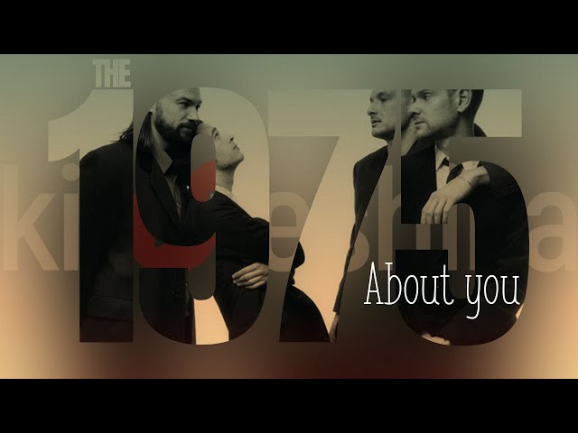 The 1975 - About you | lyric video | kitoteshika class=