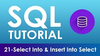 21 - Select Into & Insert Into Select - SQL Server Tutorial For Beginners in Urdu/Hindi