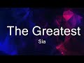 Sia  the greatest   music laylani