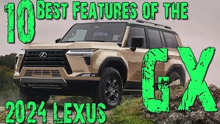 10 Best Features of the 2024 Lexus GX