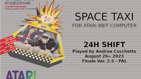 Space Taxi for Atari 8 Bit - Complete 24H Shift - PAL