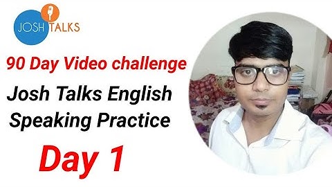 Josh Talks English speaking course Day1| 90 Day english challenge for Beginners| Josh skills app|