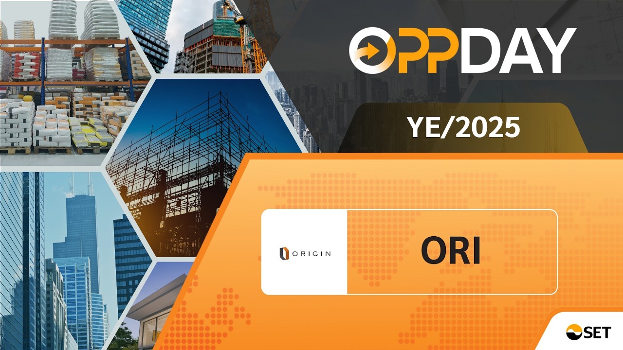 ORI: Oppday YE/2025 บมจ. ออริจิ้น พร็อพเพอร์ตี้