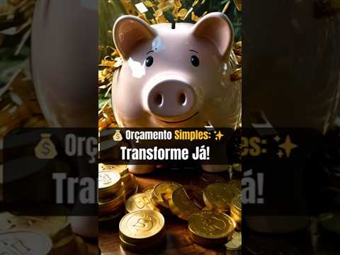 💰 Orçamento Simples com Ana Marcela: 6 Passos para Transformar suas Finanças! ✨