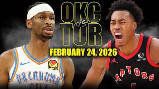 Oklahoma City Thunder Vs Toronto Raptors Full Game Highlights February 24, 2026 Nba Season