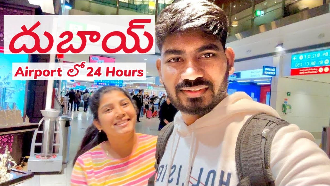 24-hours-in-dubai-airport-telugu-vlogs-journeyofmounika-youtube
