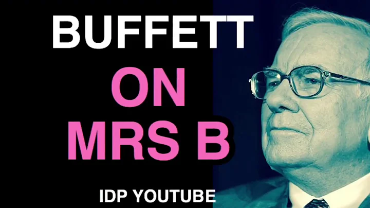 Warren Buffett on Mrs B