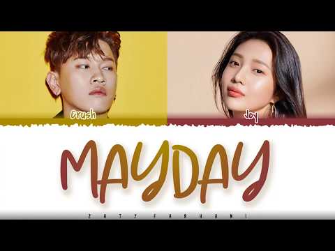 CRUSH – 'MAYDAY' (Feat RED VELVET 'JOY') Lyrics [Color Coded_Han_Rom_Eng]
