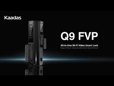 Experience Unprecedented Excellence | Kaadas Q9 FVP All-in-One Wi-Fi Video Smart Lock - video from Kaadas