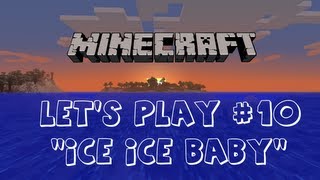 ShiftKlik Plays Minecraft - Part 10: Ice Ice Baby (A Survival Lets Play)