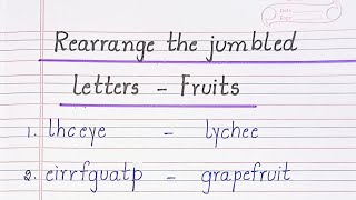 Rearrange the jumbled letters : Fruits