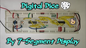 Digital Dice by 7-Segment Display, 555,4017,7447 without microcontroller