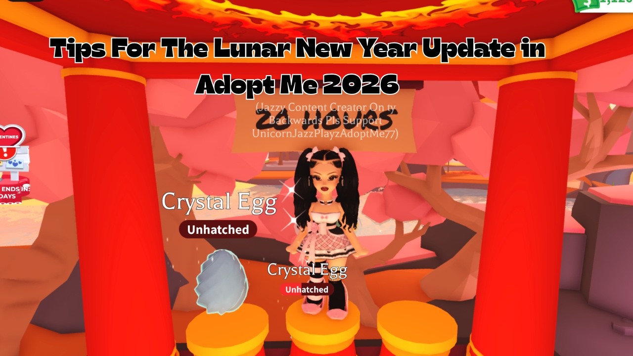 Tips For The Lunar New Year Update 2026 in Adopt Me!!
