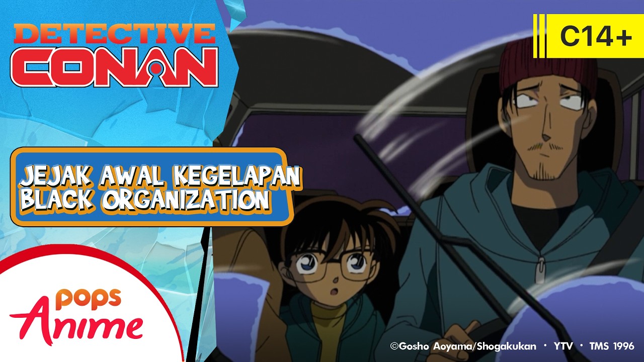 DETECTIVE CONAN: JEJAK AWAL KEGELAPAN BLACK ORGANIZATION - COMBINED EPISODE